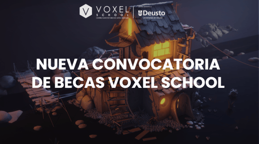 NUEVA CONVOCATORIA DE BECAS VOXEL SCHOOL 2024/25