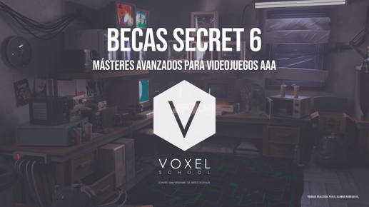 LLEGAN LAS BECAS SECRET 6 PARA ANTIGUOS ALUMNOS DE VOXEL SCHOOL