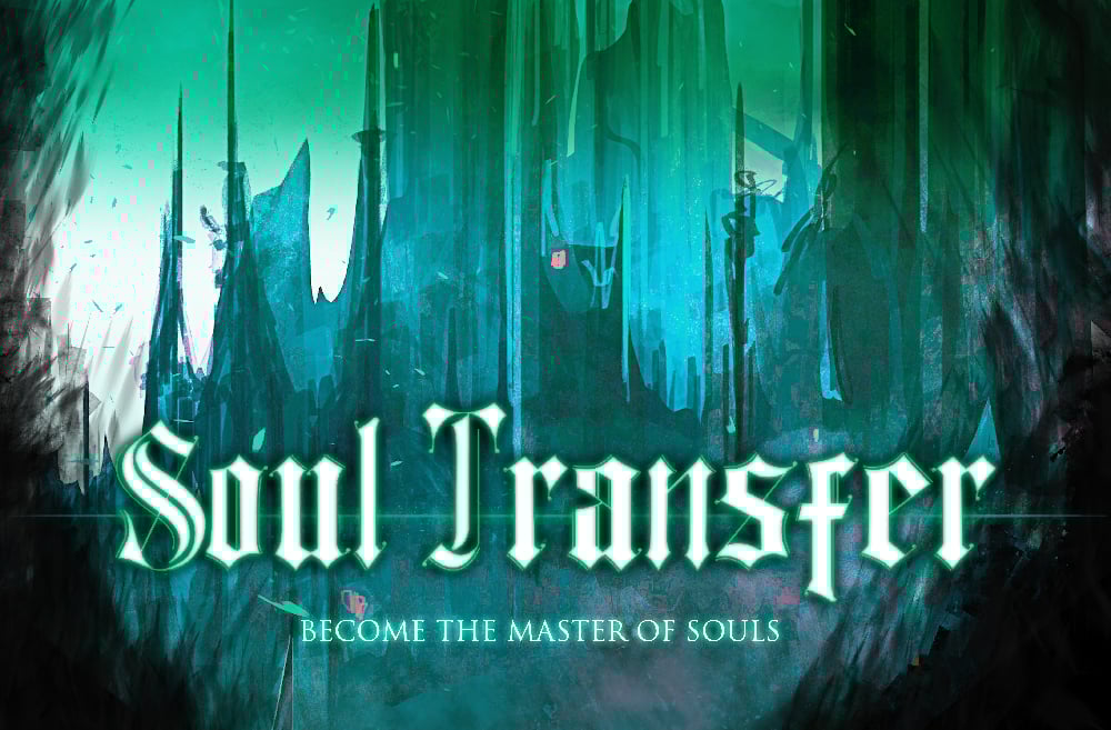 Soul transfer