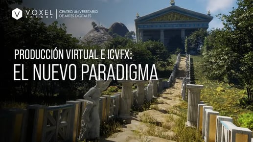 Producción Virtual e ICVFX: El nuevo paradigma del Virtual Production Specialist