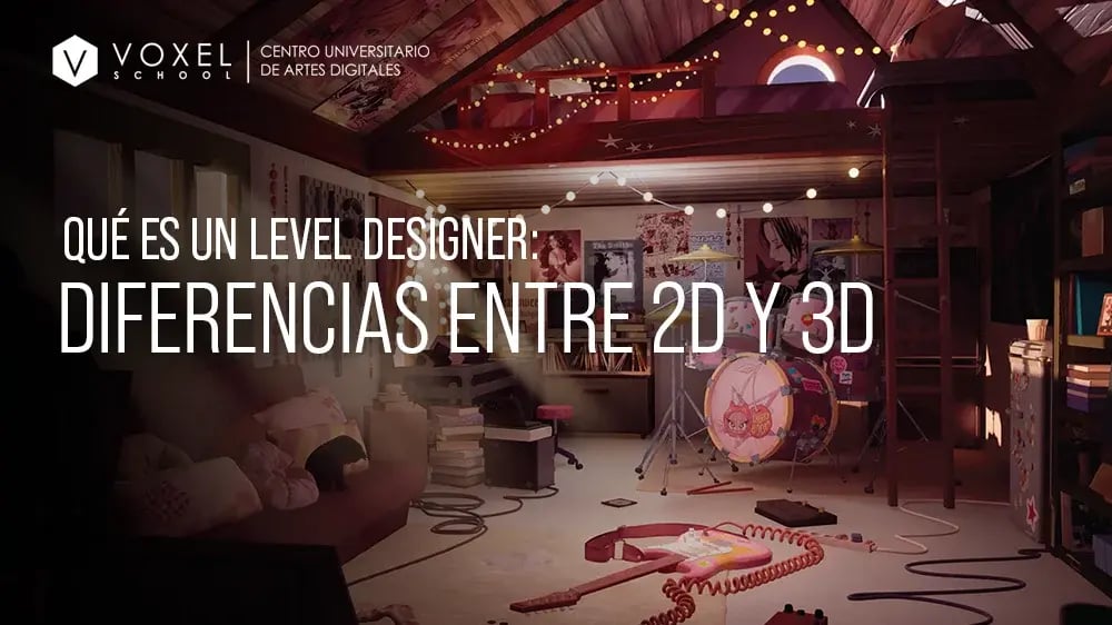 Qué es un Level Designer: diferencias entre diseño 2D y 3D