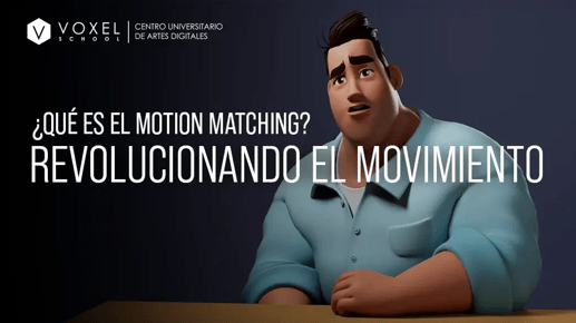 ¿Qué es el Motion Matching? Revolucionando el movimiento