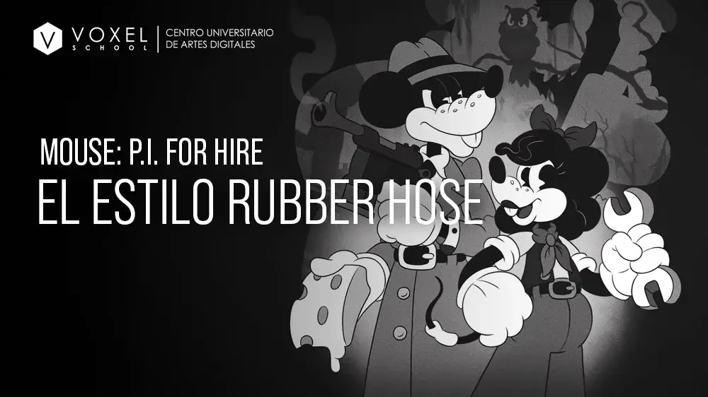Estilo Rubber Hose: De la animación clásica al 3D de MOUSE: P.I. For Hire