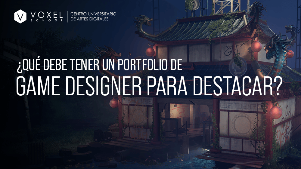 ¿Qué debe tener un portfolio de game designer para destacar?