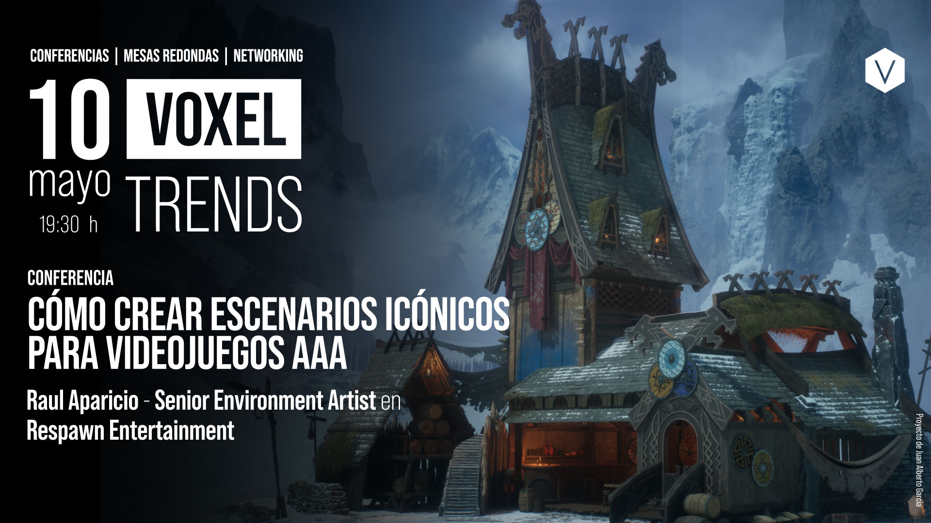 Voxel Trends - Cómo crear escenarios icónicos para videojuegos AAA - Raul Aparicio